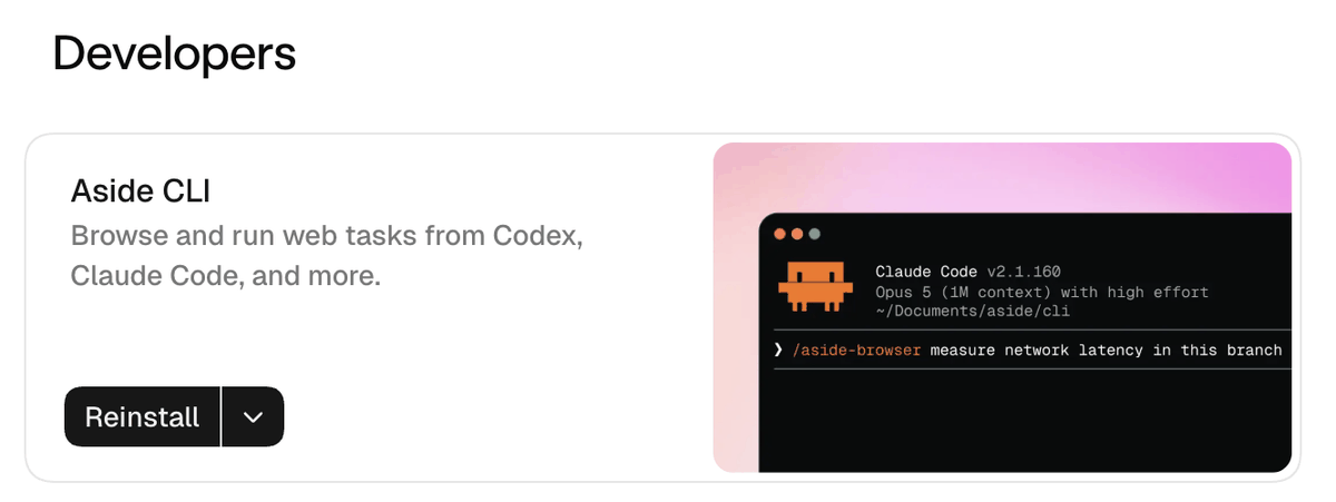 The Developers screen in Aside settings. The Aside CLI section has a description of running web tasks from tools like Codex and Claude Code, a Reinstall button, and a terminal example image on the right.