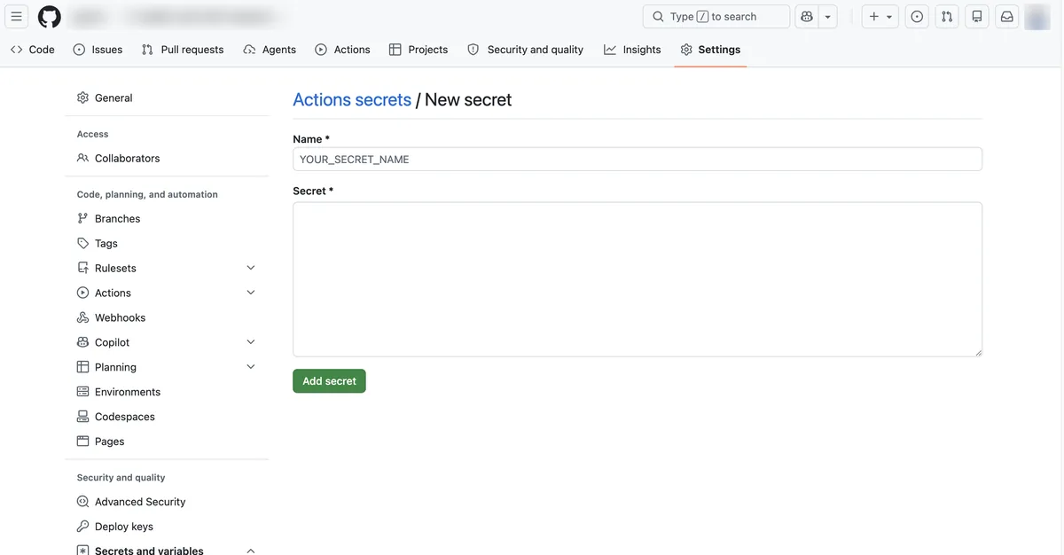 New secret registration form. The Name input box shows the example text YOUR_SECRET_NAME, and below it is an empty Secret box and a green Add secret button