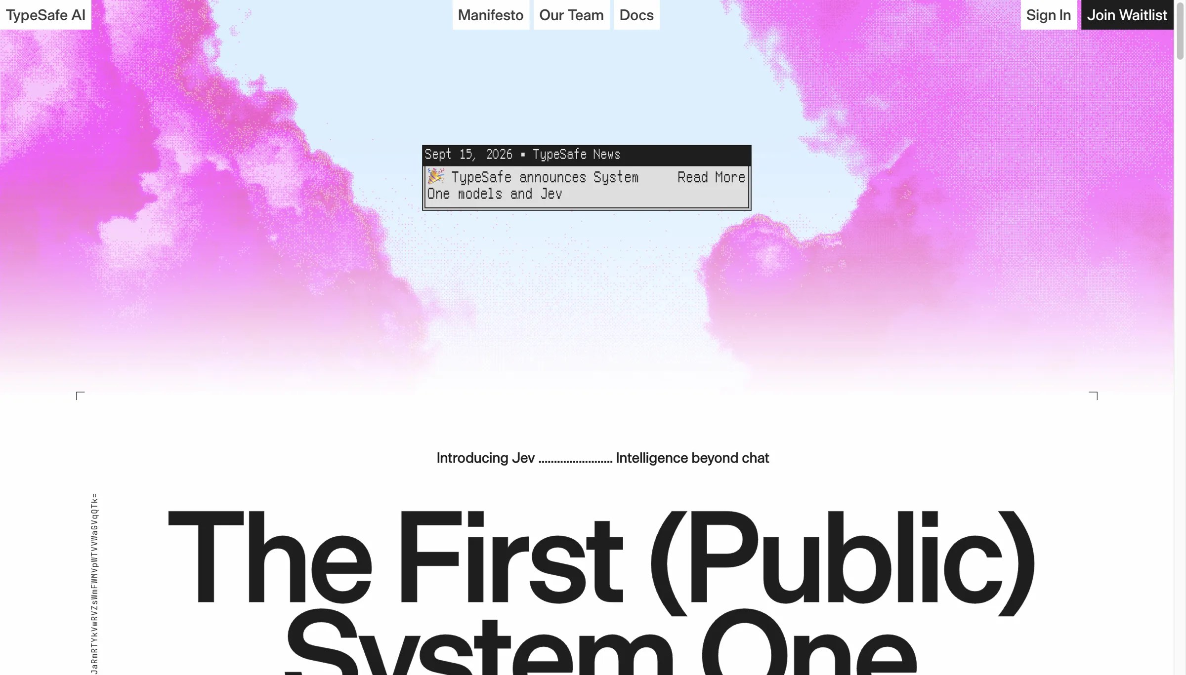 TypeSafe AI official homepage. Above a pink cloud background, the headline reads 'The First (Public) System One Model' with a Join Waitlist button.