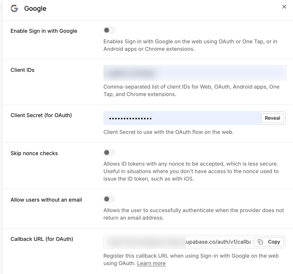 The Google provider settings panel in the Supabase dashboard. From the top: a toggle to enable Google login, a client ID input field, and a client secret input field. At the very bottom are a callback URL field and a copy button. The callback URL is an address ending in supabase.co, with the project identifier part hidden.