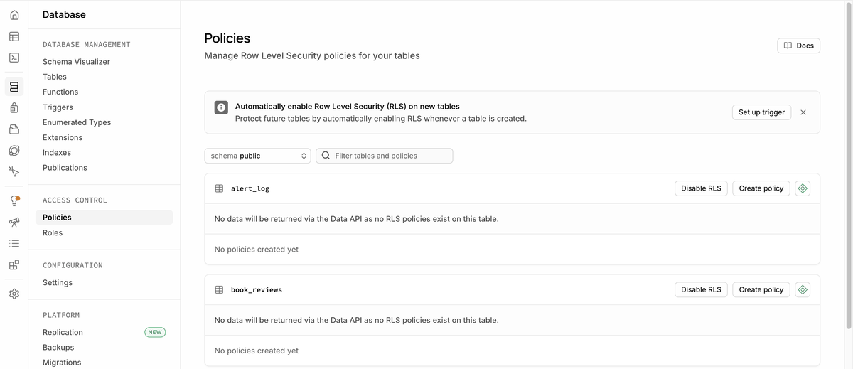 Supabase Database Policies screen. Below the alert_log and book_reviews tables, each says this table has no RLS policies, so no data will be returned through the Data API, and that no policies have been created yet. Disable RLS and Create policy buttons are shown.